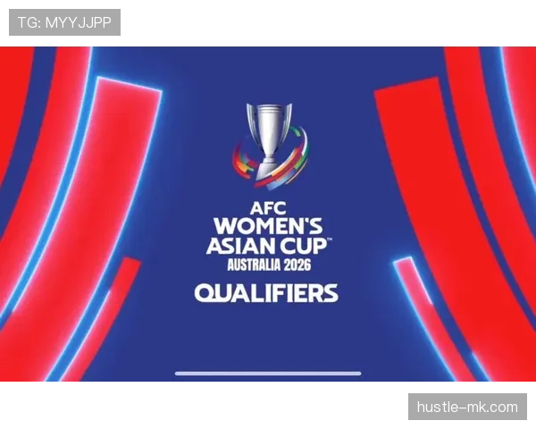 卡塔尔世界杯卫冕影响深远：助力2026亚洲杯备战与未来展望