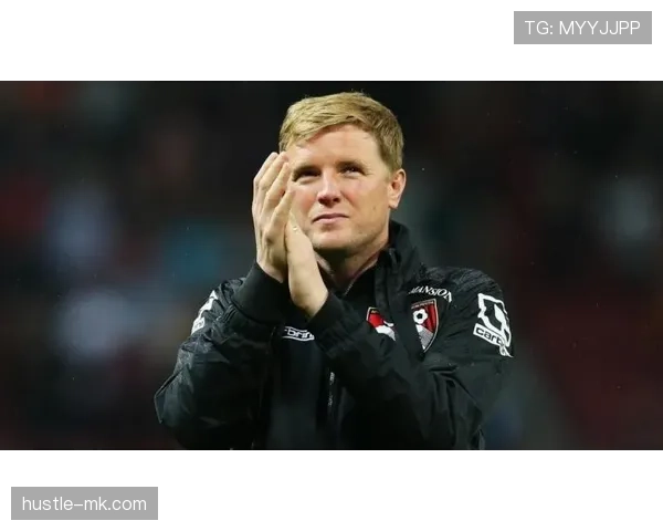 伯恩茅斯转会窗豪掷引援，强势提升球队竞争力